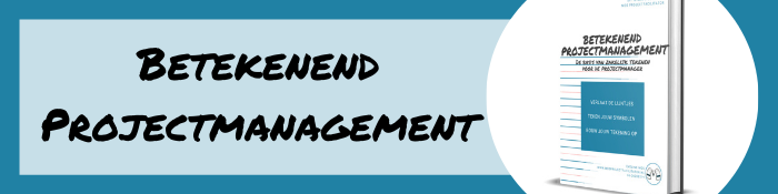 Training: Betekenend Projectmanagement Betekenend Projectmanagement: zakelijk tekenen en faciliteren